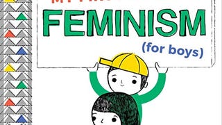 My First Book of Feminism (for Boys)